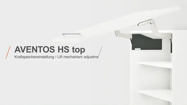 AVENTOS HS top - reglajul mecanismului de ridicare