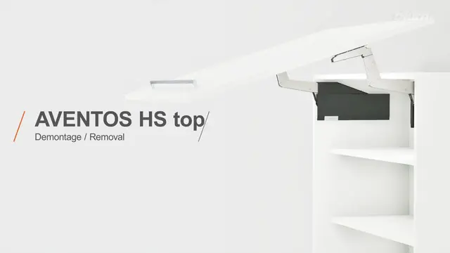 AVENTOS HS top – demontare