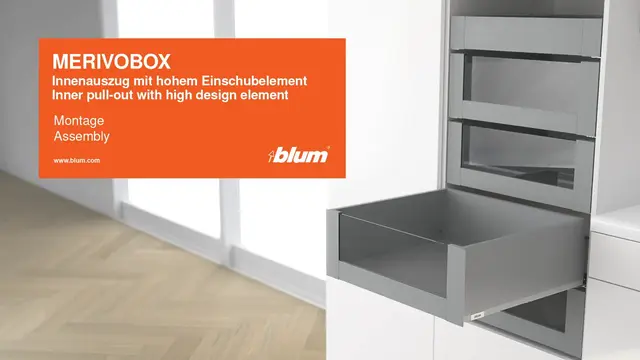 Montarea extragerii interioare MERIVOBOX cu element de inserţie înalt